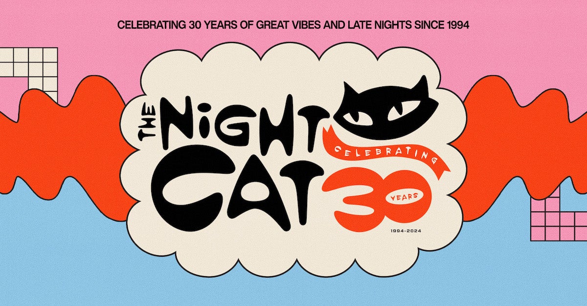 The Night Cat Is Celebrating 30 Years Of Live Music!